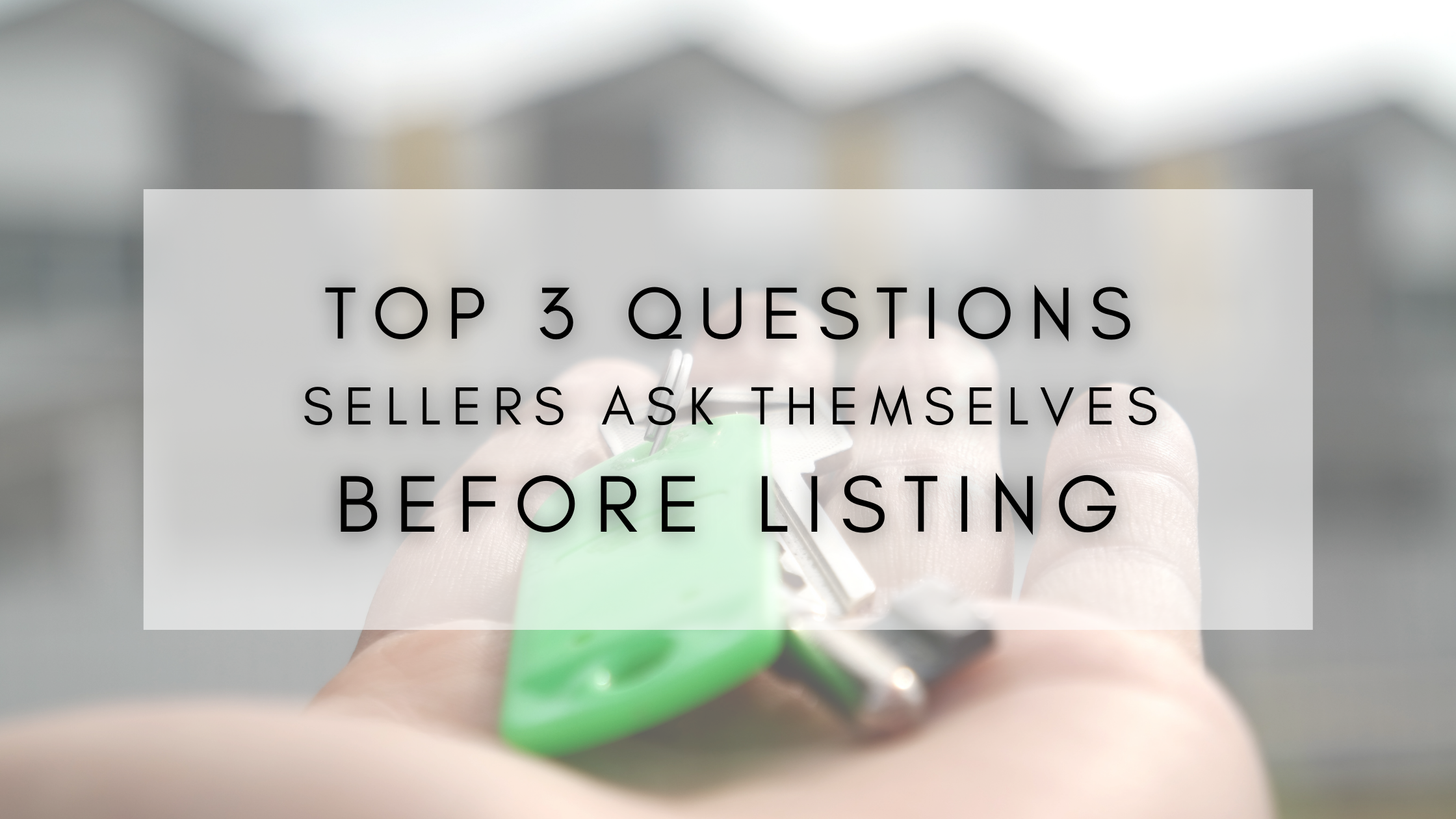 questions before listing