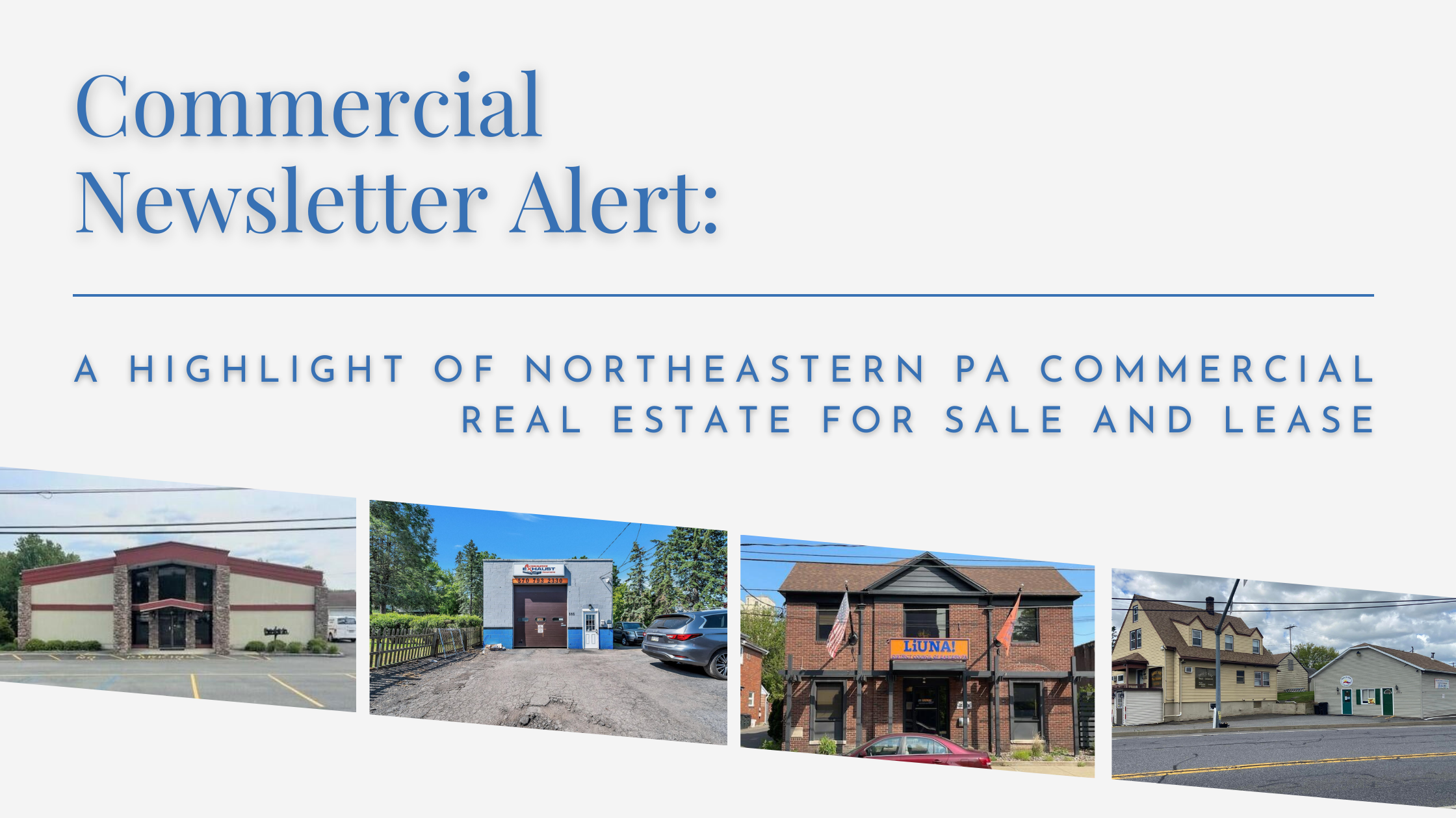 NEPA Real Estate Updates