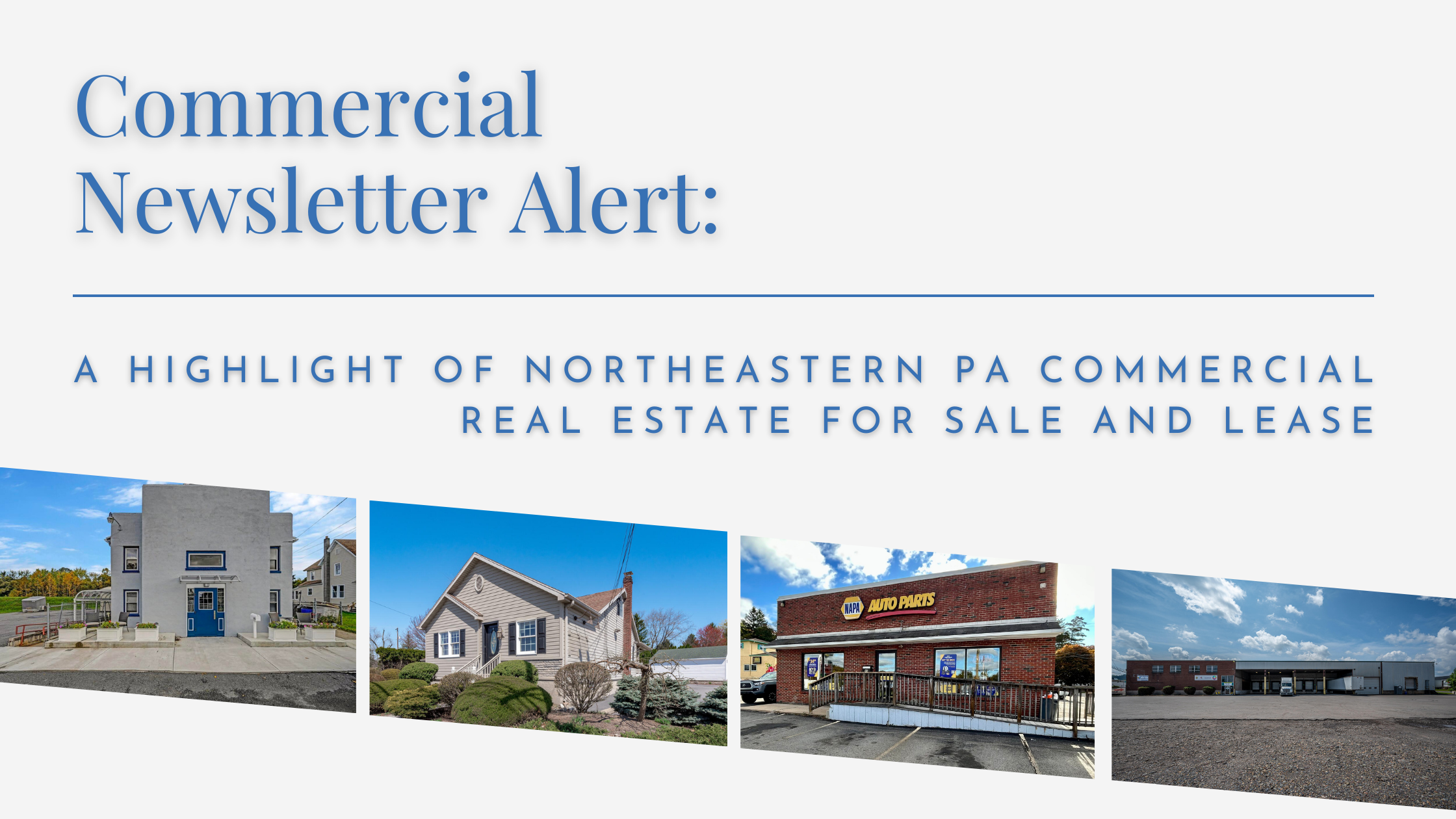 NEPA Real Estate Updates