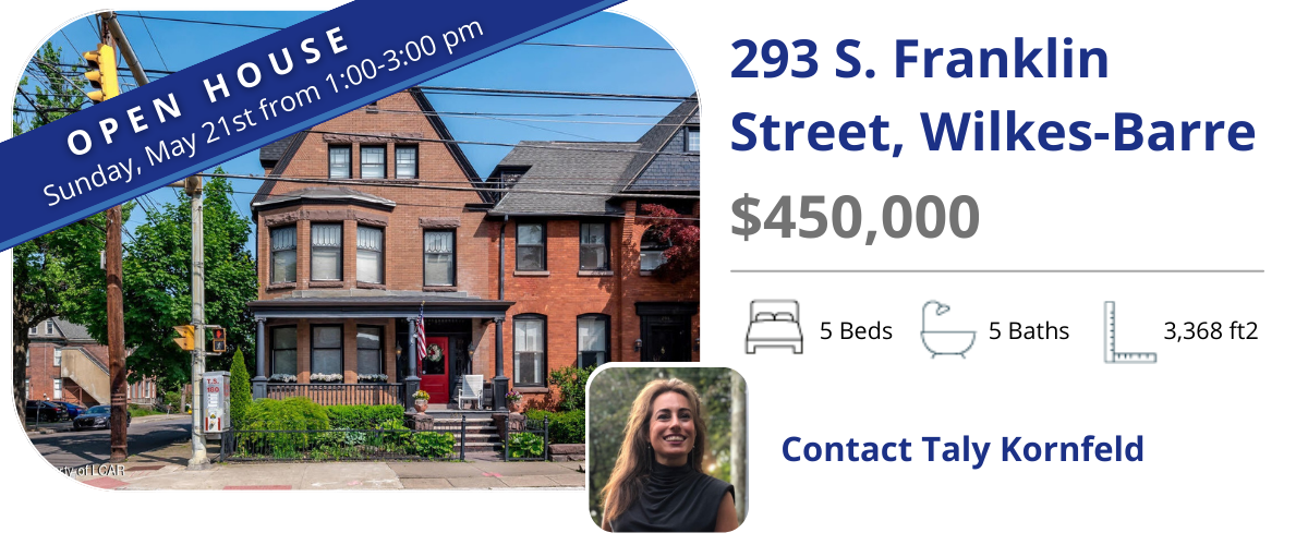 open house 293 s franklin st wilkes barre